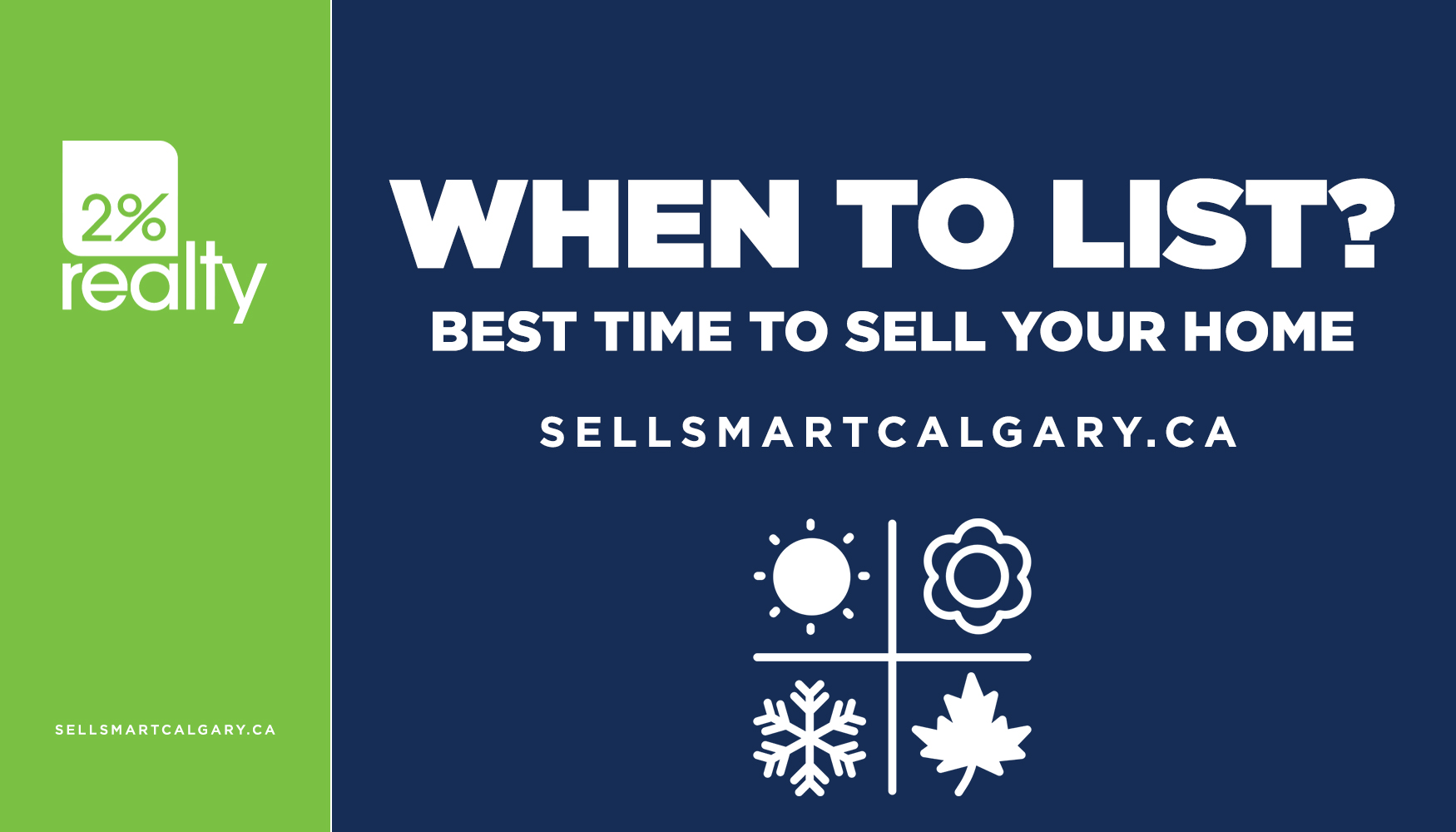 When Is the Best Time to Sell a Home in Calgary? A Seasonal Guide for Maximum Value